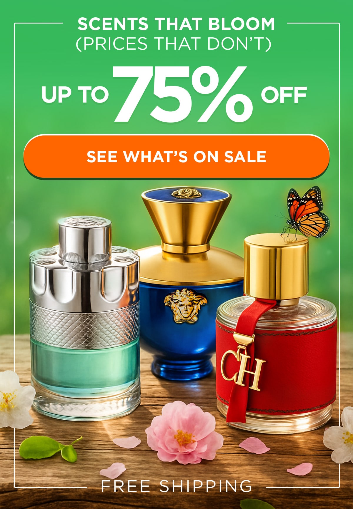 Scents That Bloom (Prices That Don't) Up to 75% Off