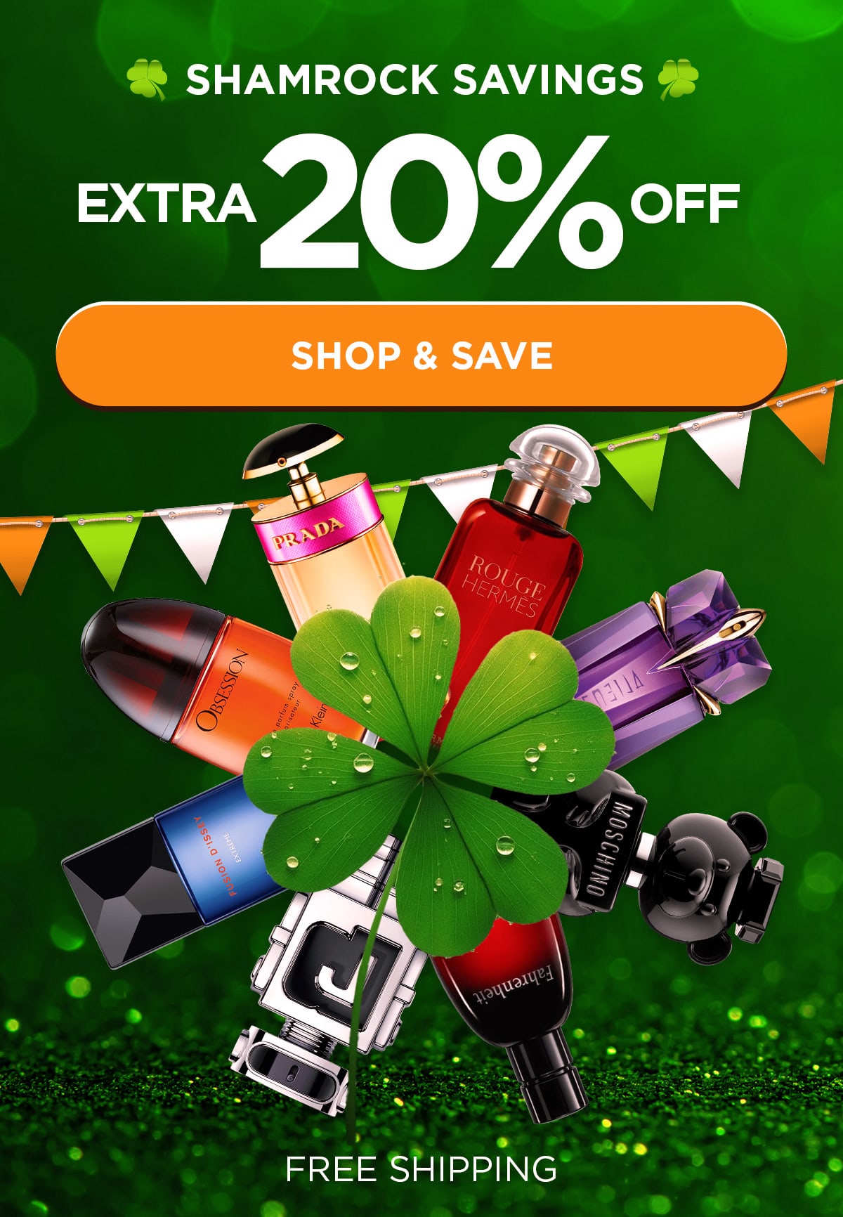 Shamrock Savings. Extra 20% Off.