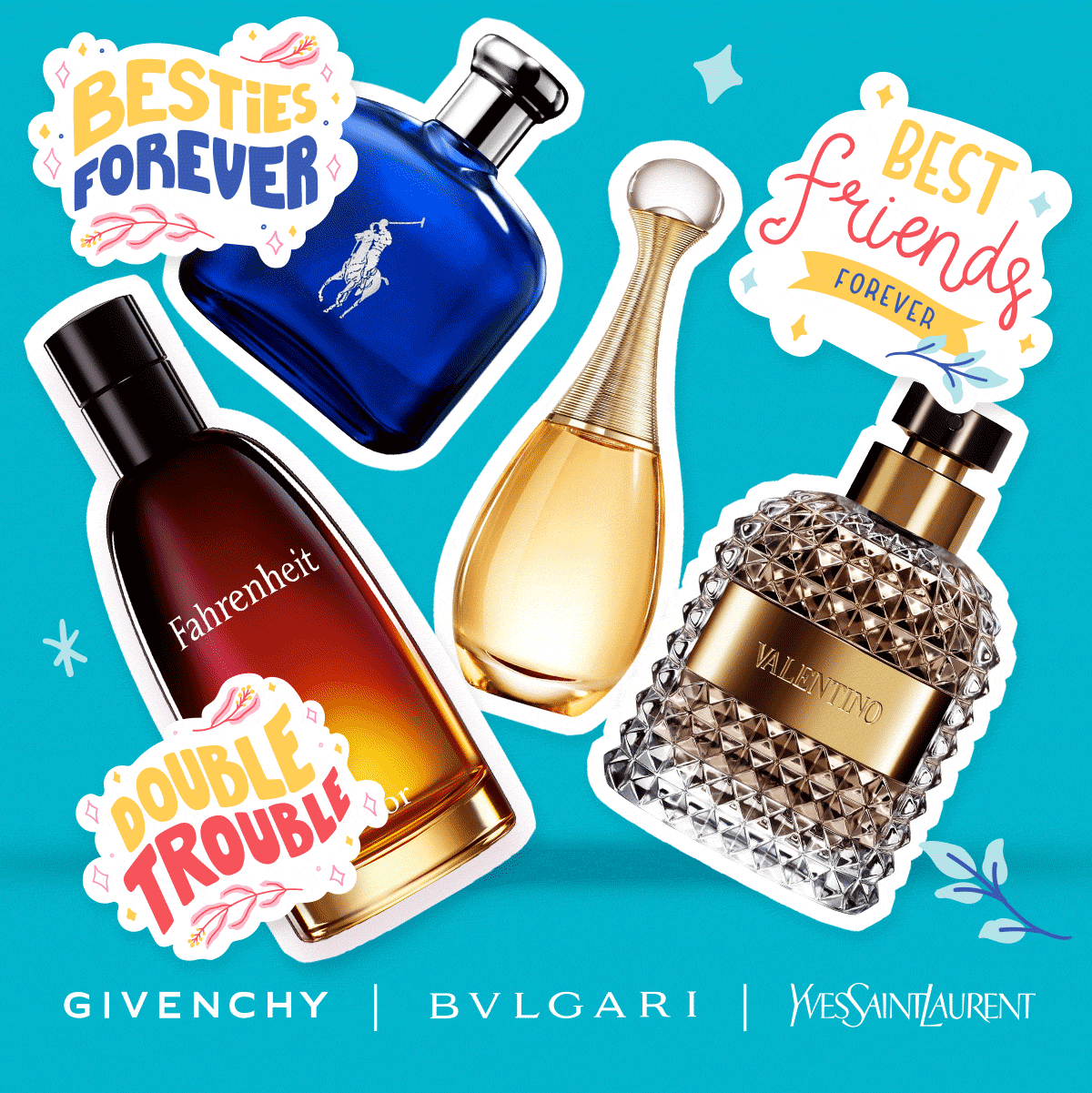 Popular fragrances and BFF stickers are slapped together to advertise Best Friends' Day deals