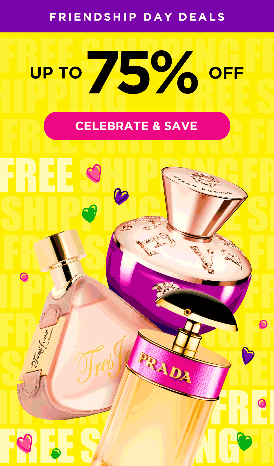 Best-selling scents are arranged in front of a friends forever background for Best Friends Day