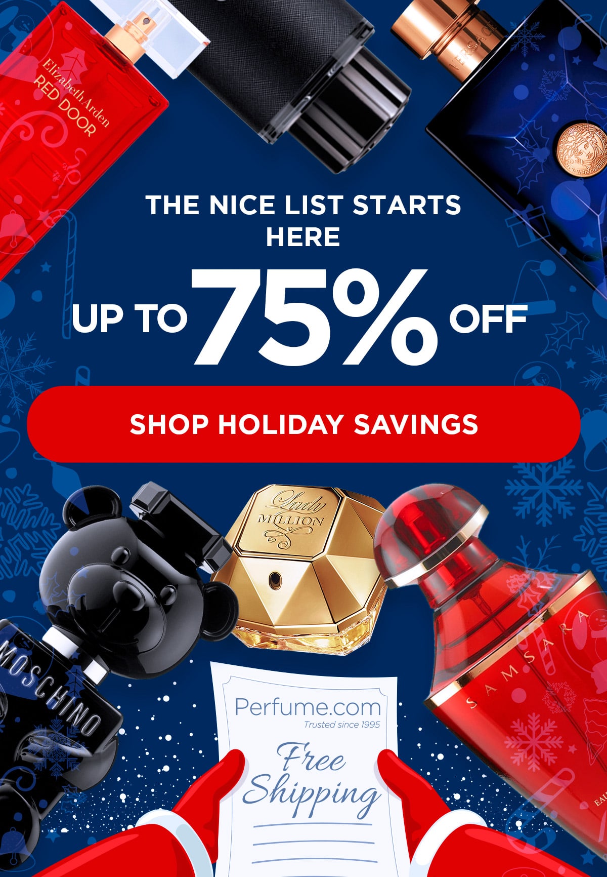 The Nice List Starts Here. Up to 75% Off.
