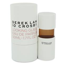 Derek Lam 10 Crosby Looking Glass Perfume 1.7 oz Eau De Parfum Spray