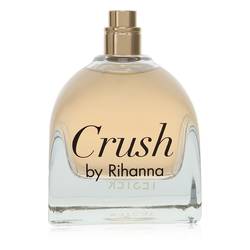 Rihanna Crush Perfume 3.4 oz Eau De Parfum Spray (Tester)